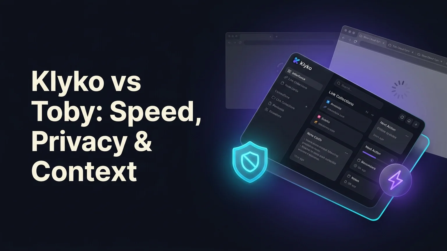 Comparison illustration of Klyko vs Toby contrasting slow cloud new-tab hijacking with a fast local-first project workspace